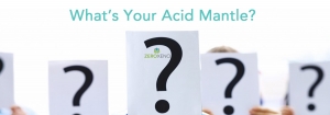 Did You Know You Have an Acid Mantle?